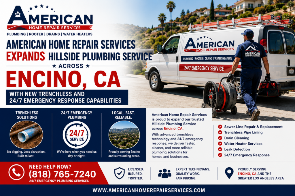 Hillside Sewer Repair in Royal Oaks & Encino Hills CA